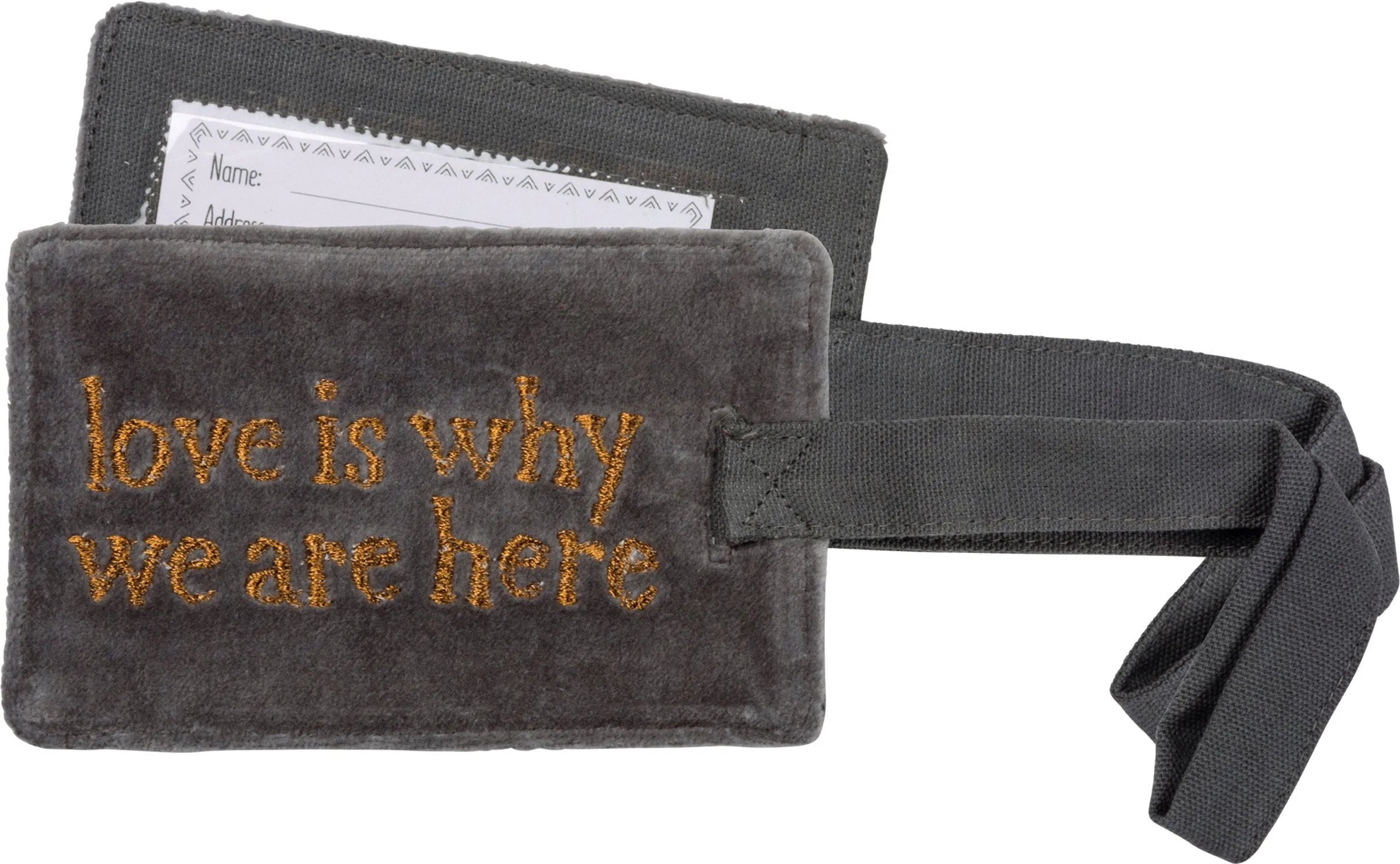 Luggage Tag - Love Is Why We Are Here