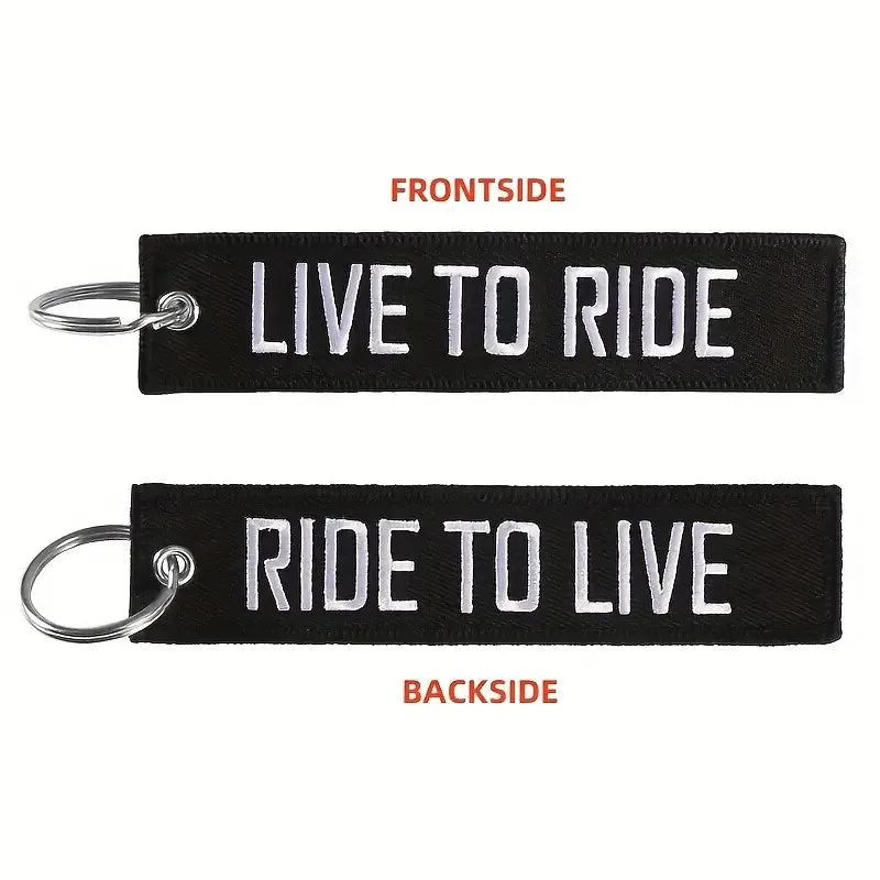 Ride to Live/ Live to Ride Embroidered Keychain